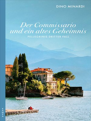 cover image of Der Commissario und ein altes Geheimnis